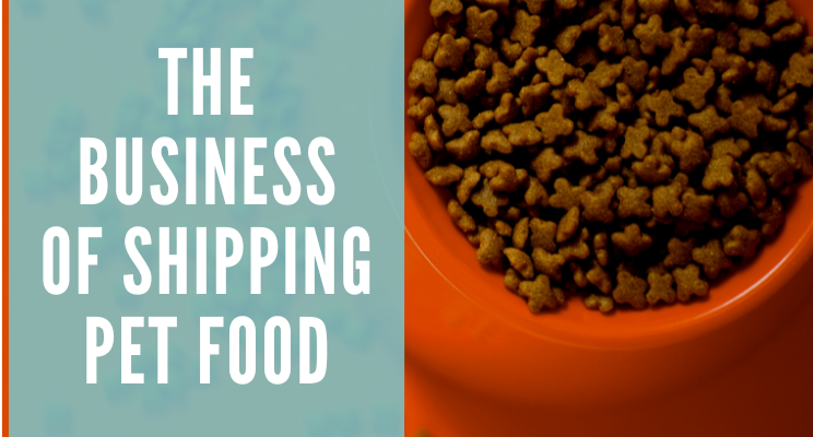 The Business of Shipping Pet Food  