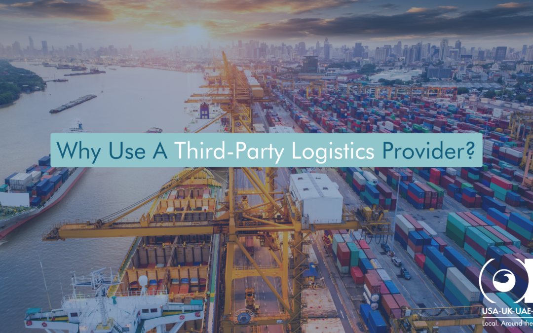 Why Use a Third Party Logistics Provider?