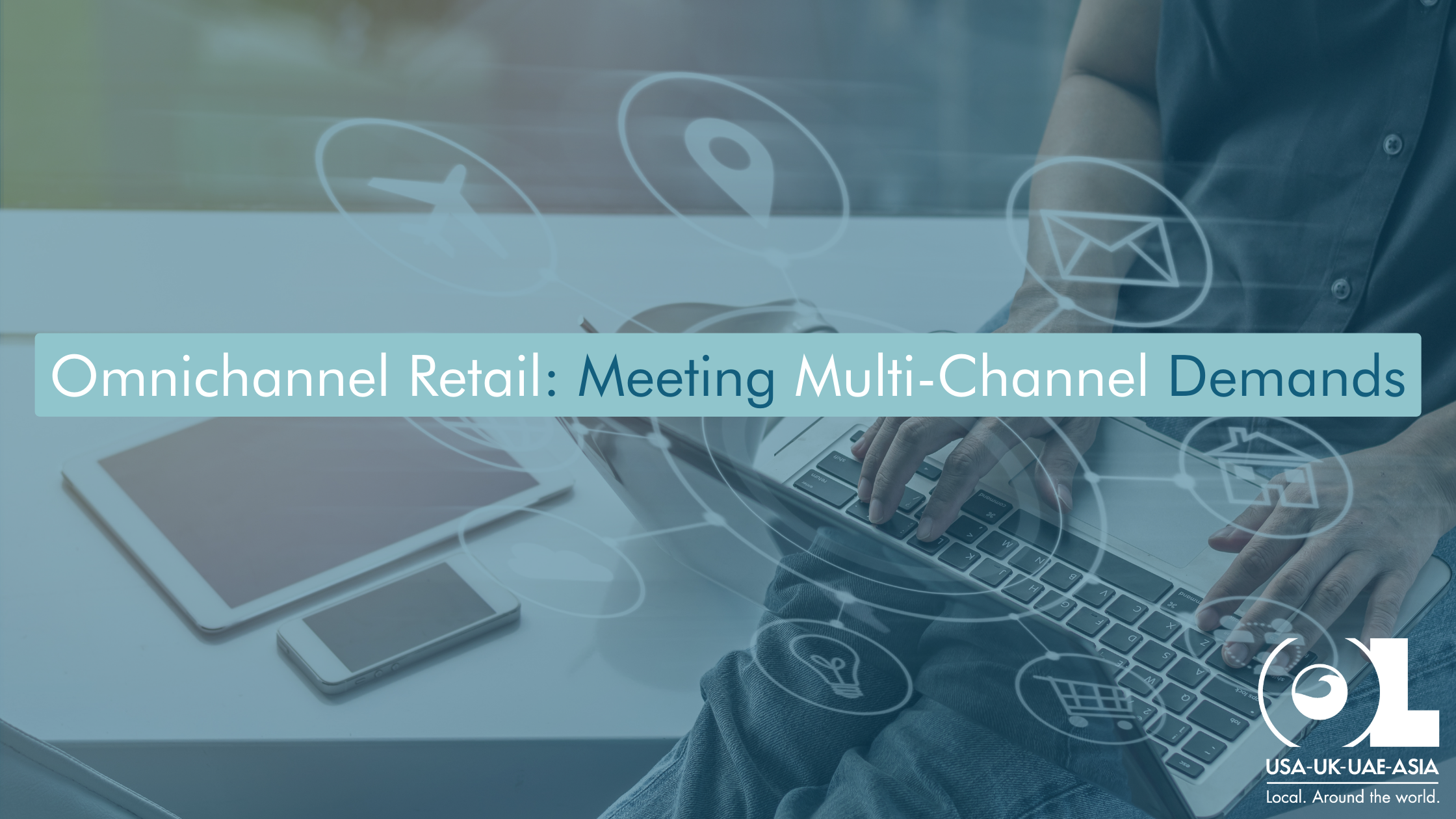 omnichannel-retail-meeting-multi-channel-demands-ol-usa
