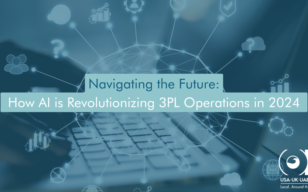 Navigating the Future: How AI is Revolutionizing 3PL Operations in 2024