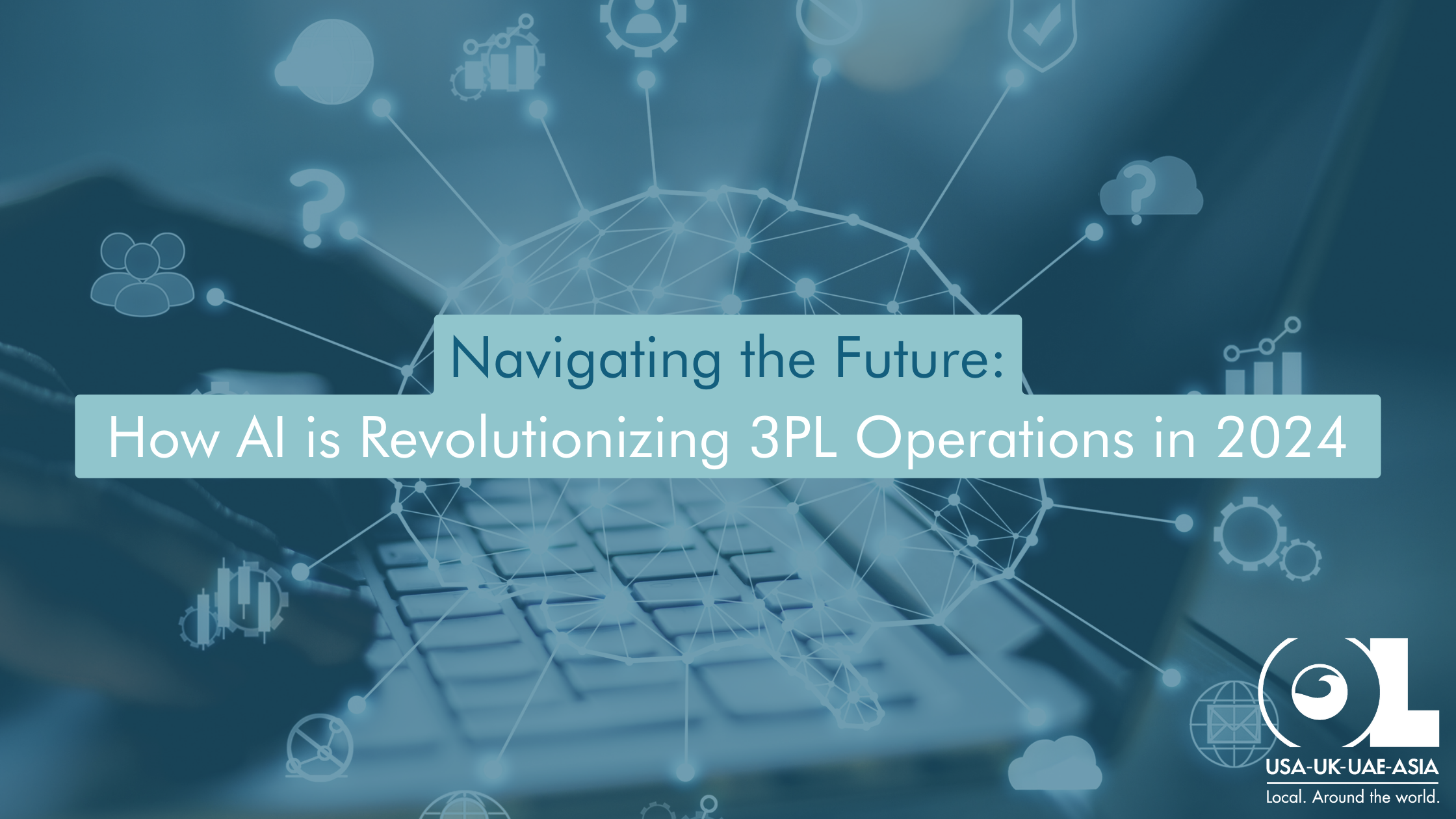 Navigating-the-Future-How-AI-is-Revolutionizing-3PL-Operations-in-2024-OL-USA